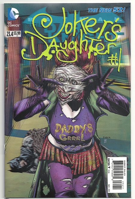 Batman: The Dark Knight Vol 2 #23.4: Joker's Daughter Batman: The Dark Knight Vol 2 #23.4: Joker's Daughter