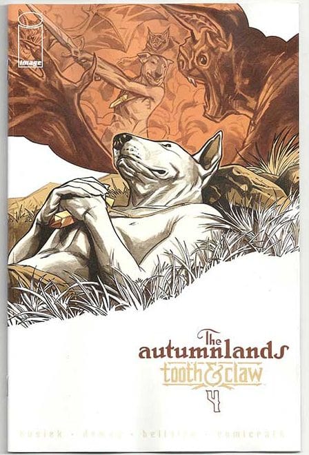 The Autumnlands: Tooth & Claw #4 The Autumnlands: Tooth & Claw #4