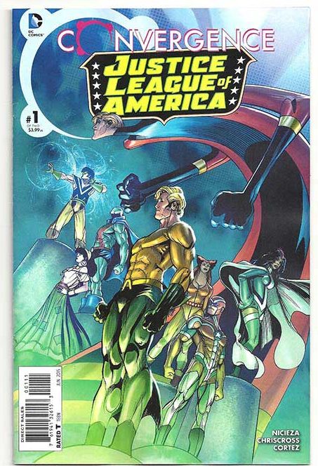 Convergence: Justice League of America #1 Convergence: Justice League of America #1