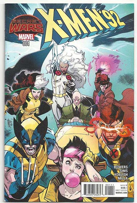 X-Men '92 #1 X-Men '92 #1