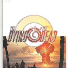 The Dying And The Dead #2