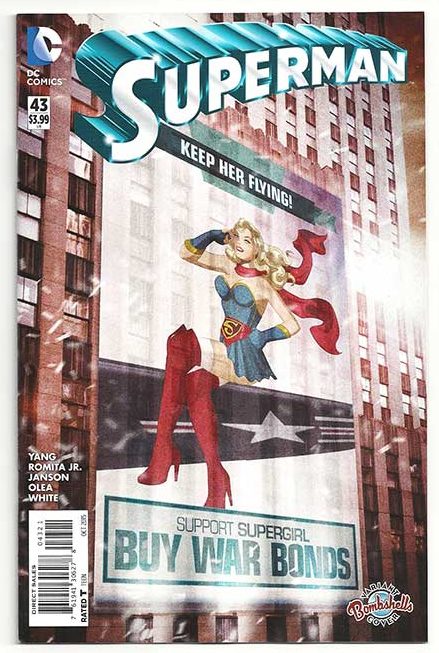 Superman Vol 3 #43 DC Comics Bombshells Variant Superman Vol 3 #43 DC Comics Bombshells Variant