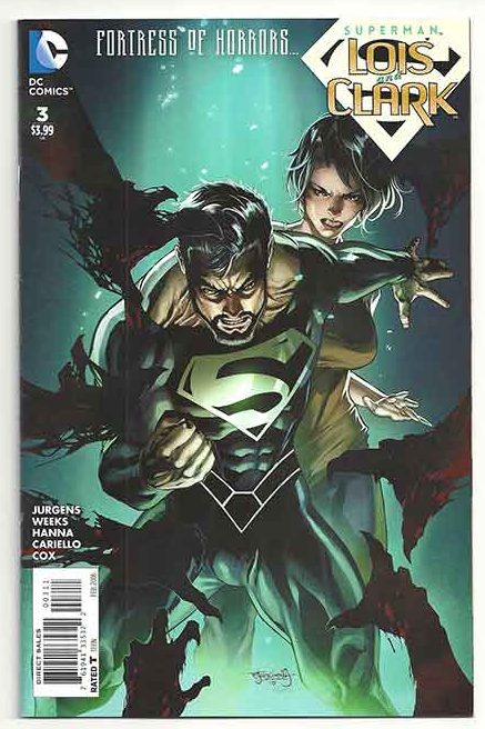 Superman: Lois And Clark #3 Superman: Lois And Clark #3