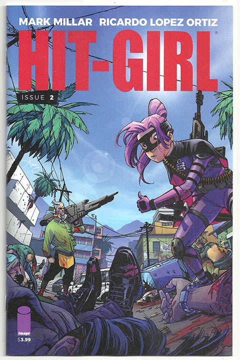 Hit-Girl Vol 2 #2 Hit-Girl Vol 2 #2