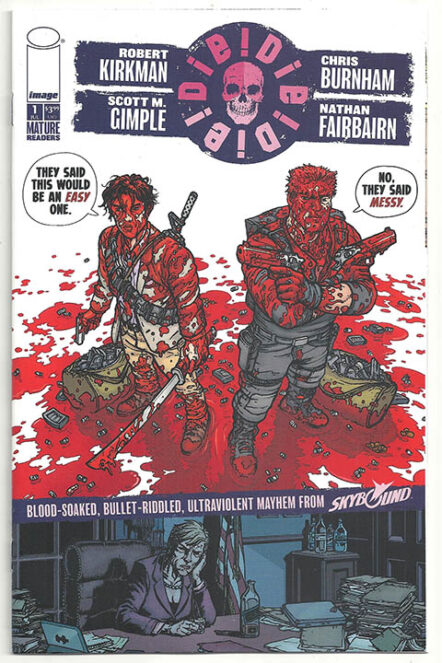 Die! Die! Die! #1 Who's Next? Variant