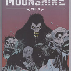 Moonshine Vol 3 Rue Le Jour (TP)
