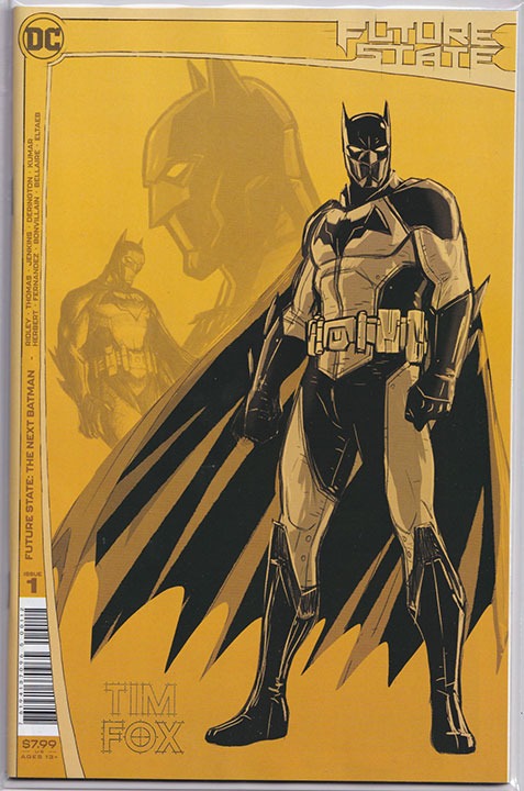 Future State: The Next Batman #1 2nd Print Future State: The Next Batman #1 2nd Print