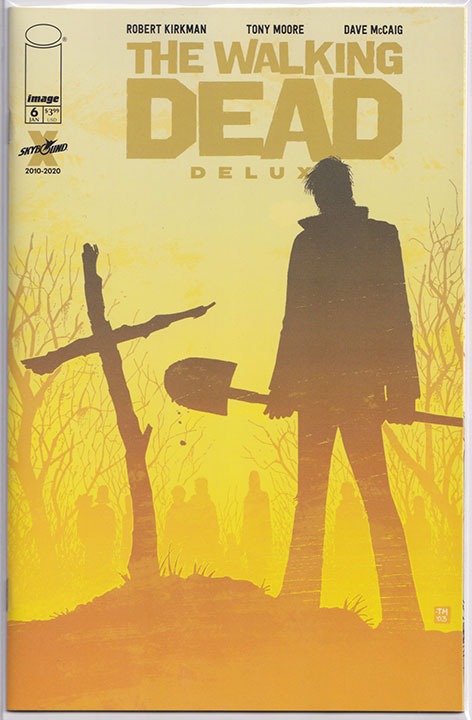 Walking Dead Deluxe #6 Tony Moore Variant Walking Dead Deluxe #6 Tony Moore Variant