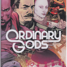 Ordinary Gods #1