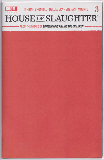 House Of Slaughter #3 Red Blank Variant