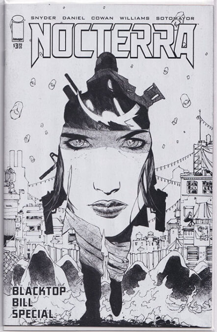 Nocterra: Blacktop Bill Special #1 Tony S Daniel Black & White Incentive Variant 1:10