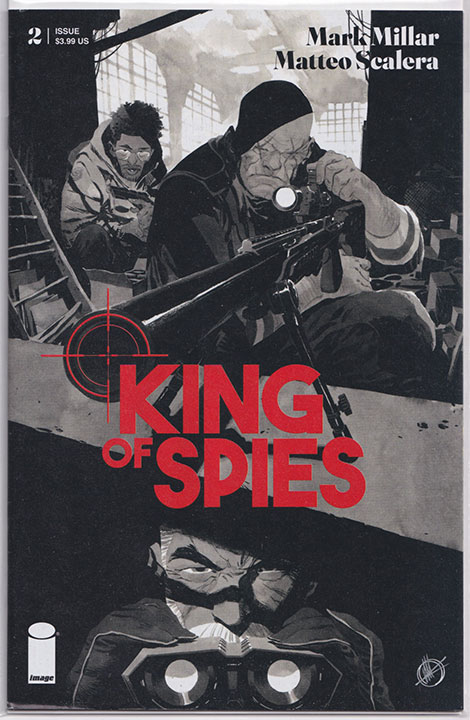 King Of Spies #2 Matteo Scalera Black & White Variant King Of Spies #2 Matteo Scalera Black & White Variant