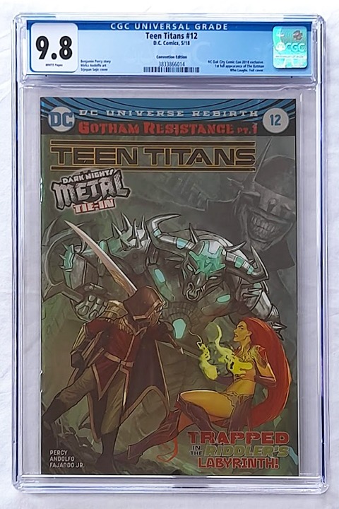 Teen Titans Vol 6 #12 Convention Foil Variant CGC 9.8 NM/M Teen Titans Vol 6 #12 Convention Foil Variant CGC 9.8 NM/M