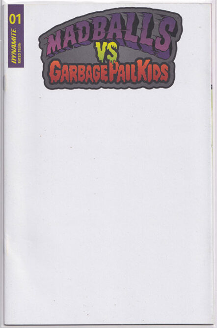 Madballs vs Garbage Pail Kids #1 Blank Authentix Variant