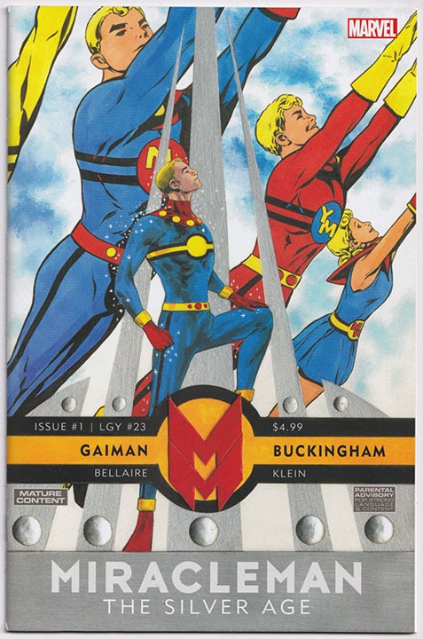 Miracleman by Gaiman & Buckingham: The Silver Age #1 Miracleman by Gaiman & Buckingham: The Silver Age #1