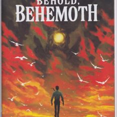 Behold, Behemoth #1