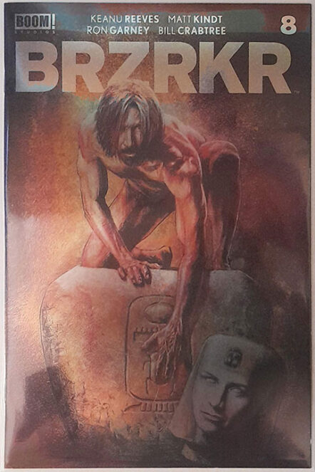 BRZRKR #8 Aaron Campbell Foil Variant