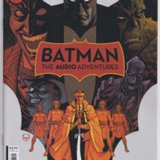 Batman: The Audio Adventures #7