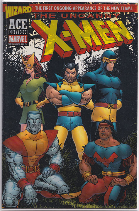 X-Men #94 Wizard ACE Edition X-Men #94 Wizard ACE Edition