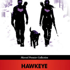 Hawkeye: My Life As A Weapon [Marvel Premier Collection] Pre-order