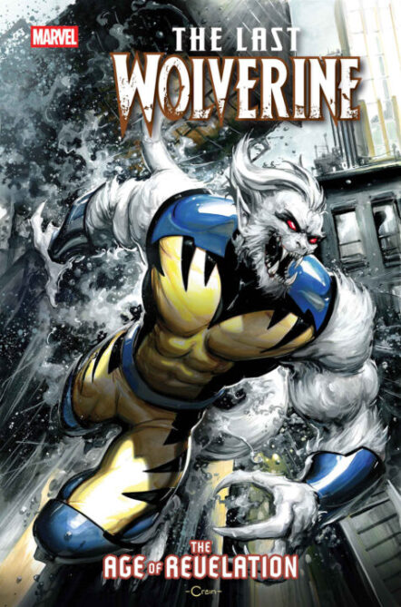 The Last Wolverine #1 Clayton Crain Variant [AOR] Pre-order