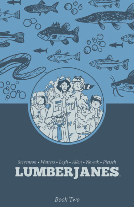 Lumberjanes Book Two Pre-order