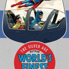 Batman & Superman In Worlds Finest The Silver Age Omnibus HC Vol 02 (2026 Edition) Pre-order