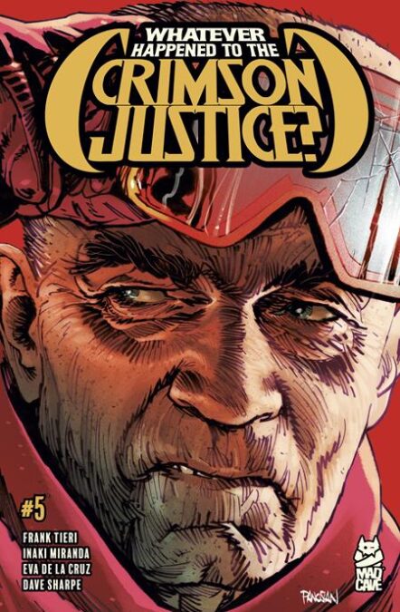 Whatever Happened To The Crimson Justice #5 (Of 5) Pre-order