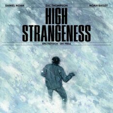 High Strangeness #2 (Of 5) Cover A Noah Bailey Pre-order