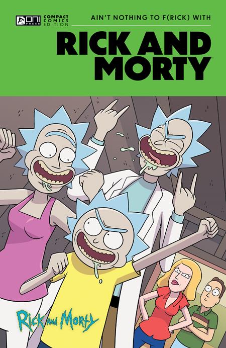 Rick And Morty Oni Compact Comics Edition TP Ain’T Nothing To Frick With Pre-order Rick And Morty Oni Compact Comics Edition TP Ain’T Nothing To Frick With Pre-order