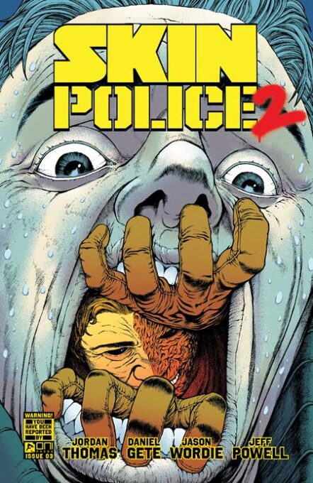 Skin Police 2 #3 (Of 4) Cover A Daniel Gete Pre-order