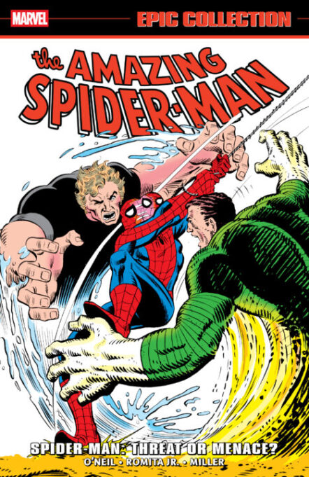 Amazing Spider-Man Epic Collection: Spider-Man - Threat Or Menace? Pre-order