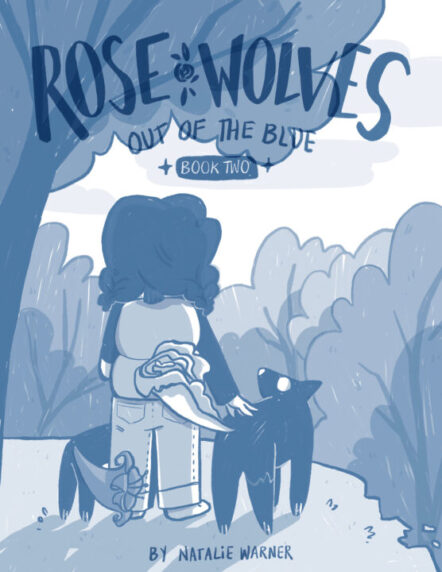 Rose Wolves (Book 2): Out Of The Blue Pre-order