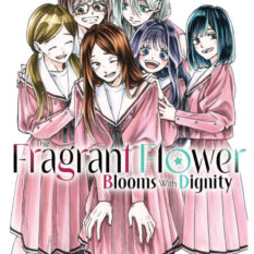 The Fragrant Flower Blooms With Dignity 10 Pre-order