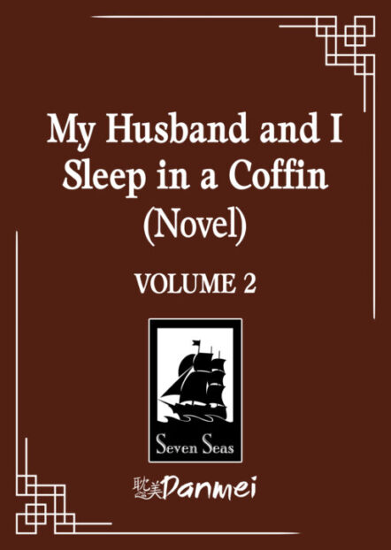 My Husband And I Sleep In A Coffin (Novel) Vol. 2 Pre-order