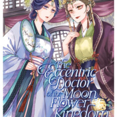 The Eccentric Doctor Of The Moon Flower Kingdom Vol. 12 Pre-order