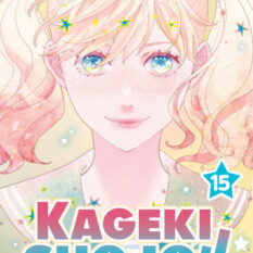 Kageki Shojo!! Vol. 15 Pre-order