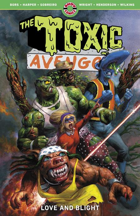Toxic Avenger TP Vol 02 Love And Blight Pre-order Toxic Avenger TP Vol 02 Love And Blight Pre-order