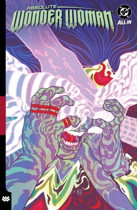 Absolute Wonder Woman HC Vol 02 As My Mothers Made Me Pre-order