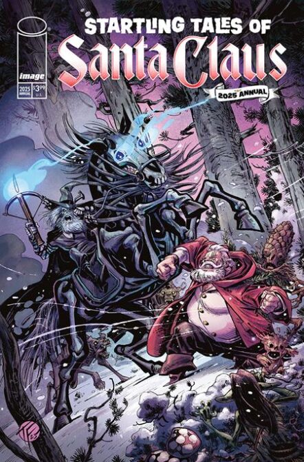 Startling Tales Of Santa Claus 2025 Annual (One Shot) Cover C Tom Fowler & Olli Hihnala Variant Pre-order