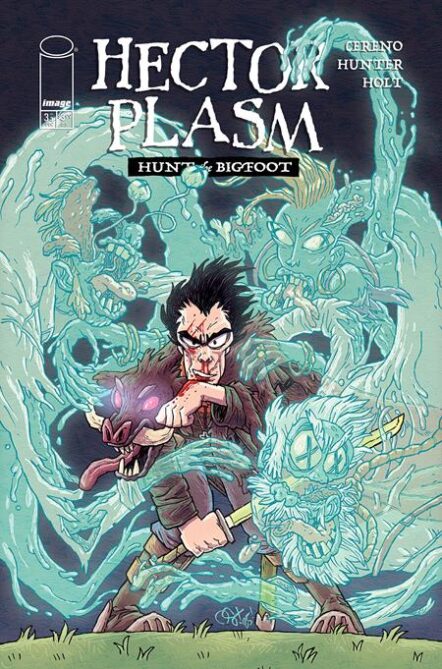 Hector Plasm Hunt The Bigfoot #3 (Of 3) Cover A Derek Hunter & Spencer Holt Pre-order