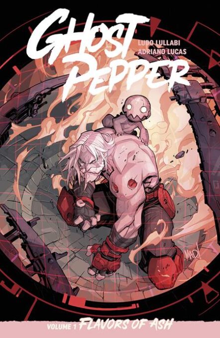 Ghost Pepper TP Vol 1 Flavors Of Ash Direct Market Exclusive Joe Madureira Cover Pre-order