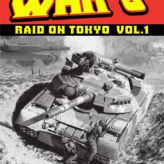 World War 3 Raid On Tokyo TP Vol 01 Pre-order