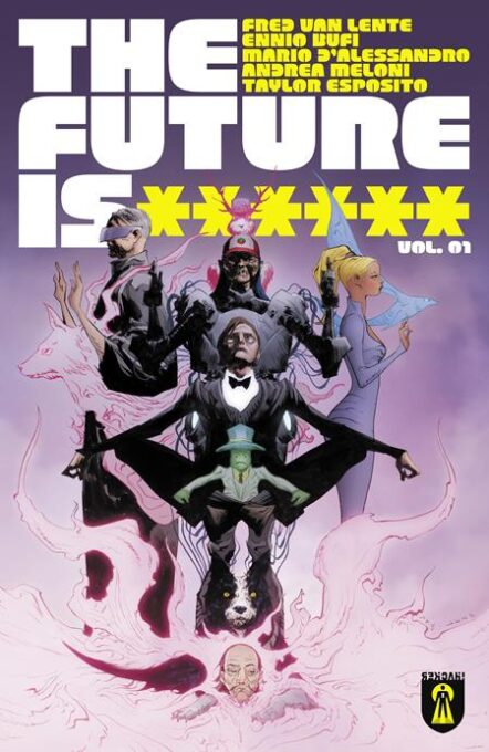 Future Is ****** TP Vol 01 Black Mountain Pre-order