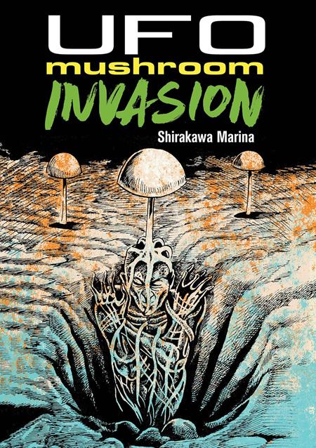 UFO Mushroom Invasion TP Pre-order UFO Mushroom Invasion TP Pre-order