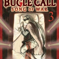 The Bugle Call: Song Of War, Vol. 3 Pre-order