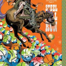 Jojo's Bizarre Adventure: Part 7 - Steel Ball Run, Vol. 3 Pre-order