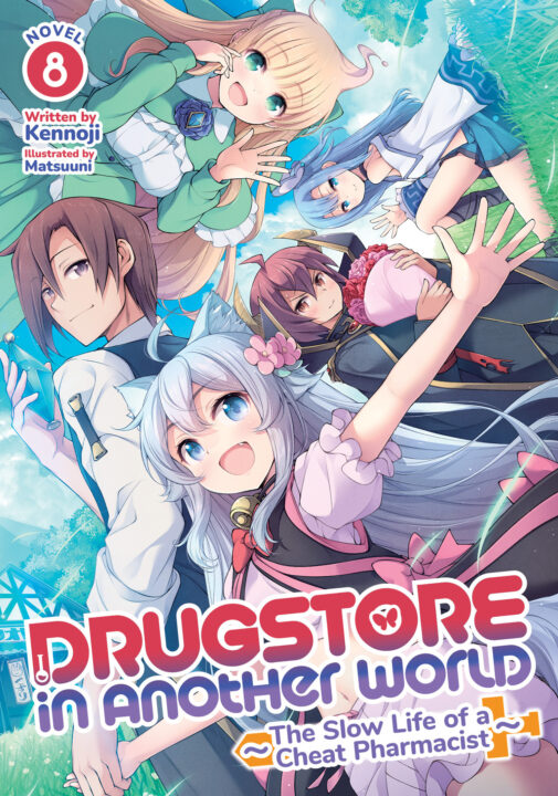 Drugstore In Another World: The Slow Life Of A Cheat Pharmacist (Light Novel) Vol. 8 Pre-order Drugstore In Another World: The Slow Life Of A Cheat Pharmacist (Light Novel) Vol. 8 Pre-order