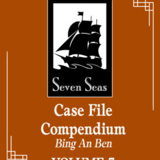 Case File Compendium: Bing An Ben (Novel) Vol. 7 Pre-order