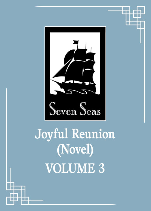Joyful Reunion (Novel) Vol. 3 Pre-order Joyful Reunion (Novel) Vol. 3 Pre-order
